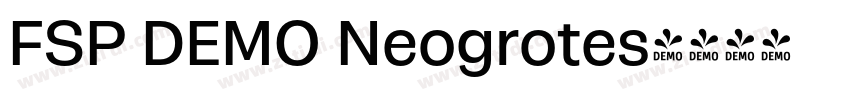 FSP DEMO Neogrotes字体转换 FSP DEMO Neogrotes字体转换